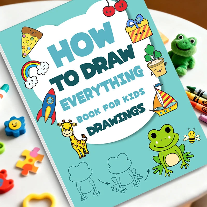 Kids Step-by-Step Drawing Book - Learn How to Draw Everything Easy Tutorial for Children, Creative Gift